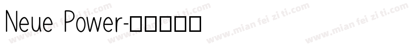 Neue Power字体转换